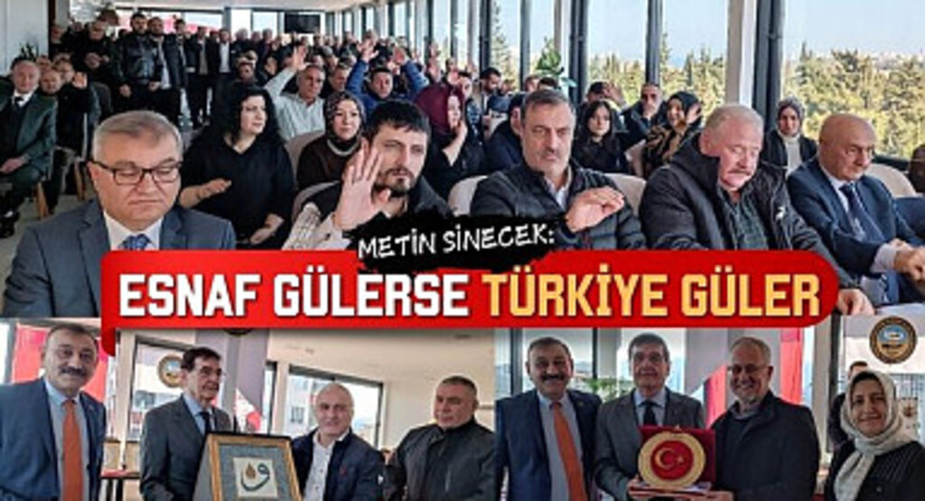 Metin Sinecek: Esnaf gülerse Türkiye güler