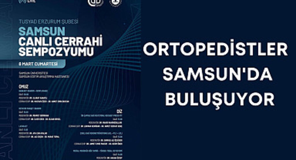 Ortopedistler Samsun'da buluşuyor