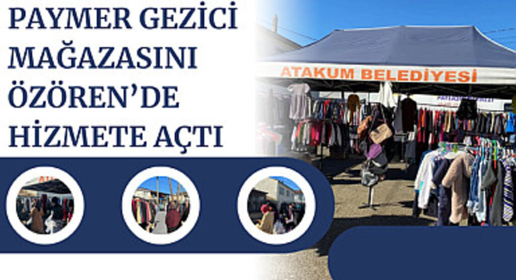 PAYMER gezici mağazasını Özören’de hizmete açtı