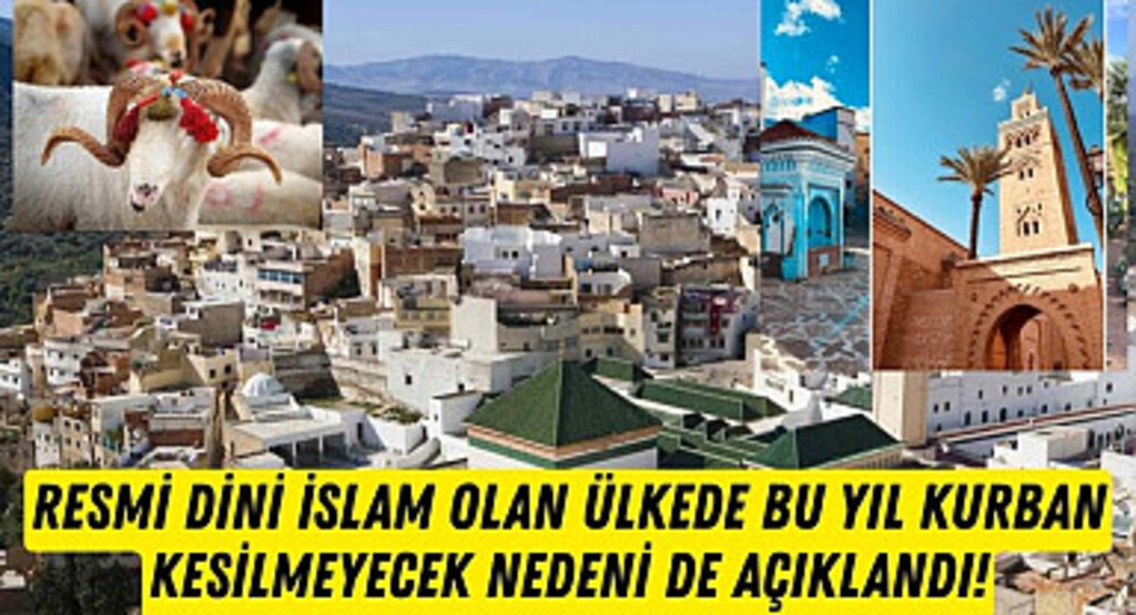 Resmi dini İslam olan ülkede bu yıl kurban kesilmeyecek nedeni de açıklandı!