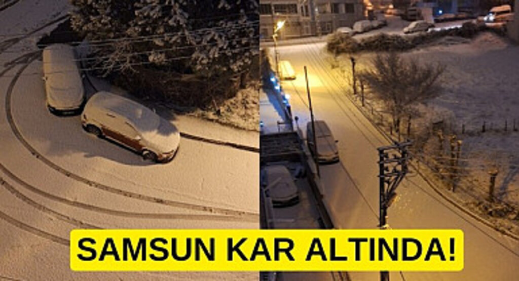 Samsun Kar Altında, yollar ve arabalar karla kaplandı, kar fotoğrafları