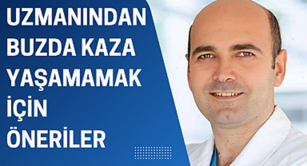 Uzmanından buzda kaza yaşamamak için öneriler