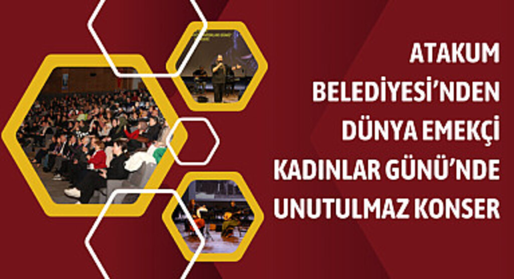 Atakum Belediyesi’nden Dünya Emekçi Kadınlar Günü’nde unutulmaz konser