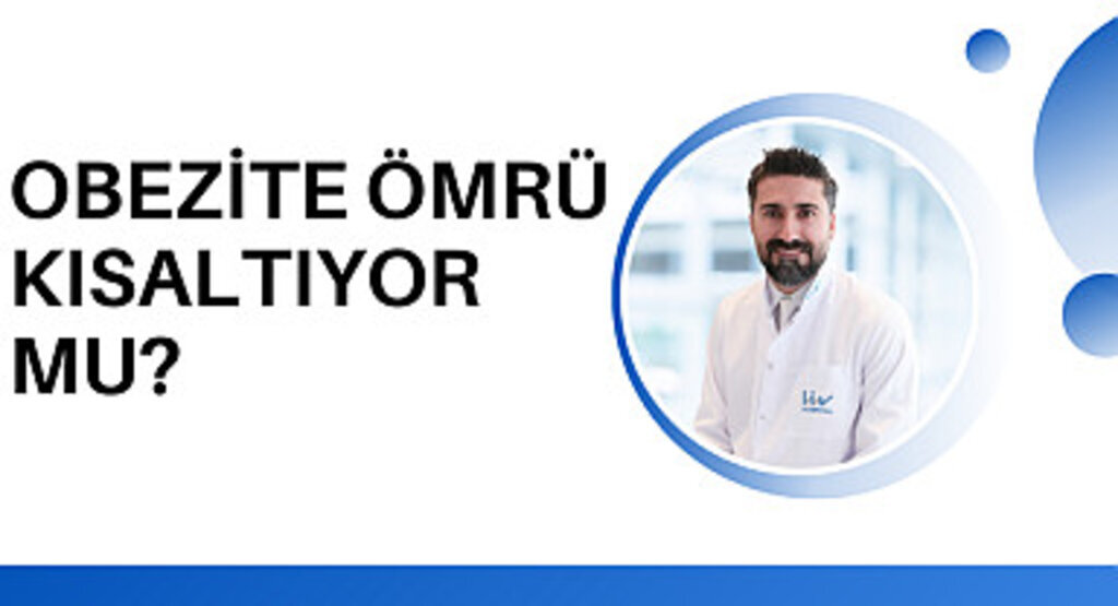 Obezite ömrü kısaltıyor mu?