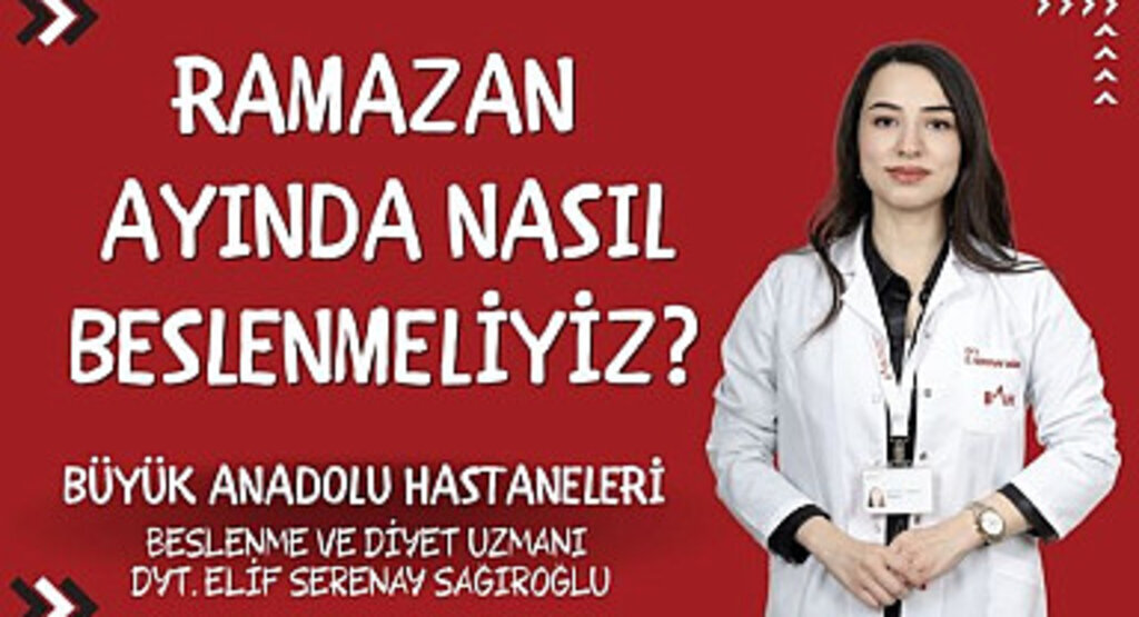 Sahurda ve iftarda Beslenmeye Dikkat