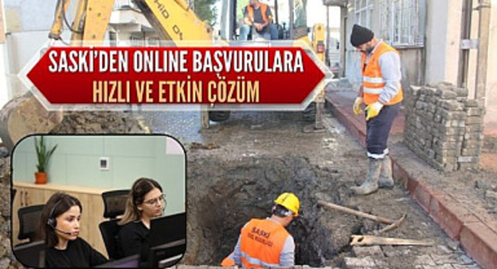 SASKİ'den Online Başvurulara Hızlı ve Etkin Çözüm