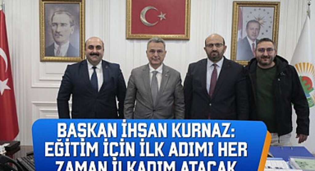 Başkan Kurnaz: Eğitim için İlk Adımı Her Zaman İlkadım Atacak