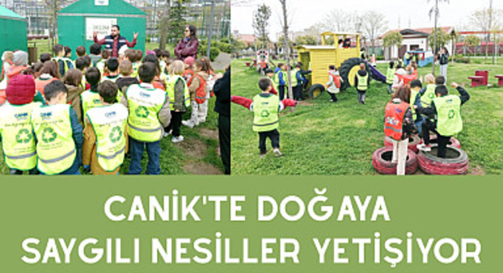 Canik'te Doğaya Saygılı Nesiller Yetişiyor 