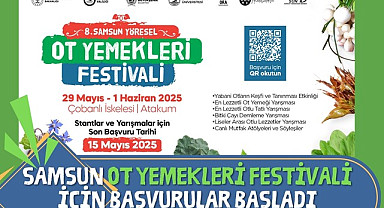 Samsun Ot Yemekleri Festivali için Başvurular Başladı