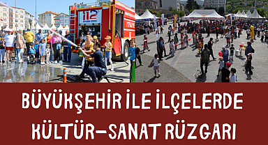 Büyükşehir ile ilçelerde kültür-sanat rüzgarı