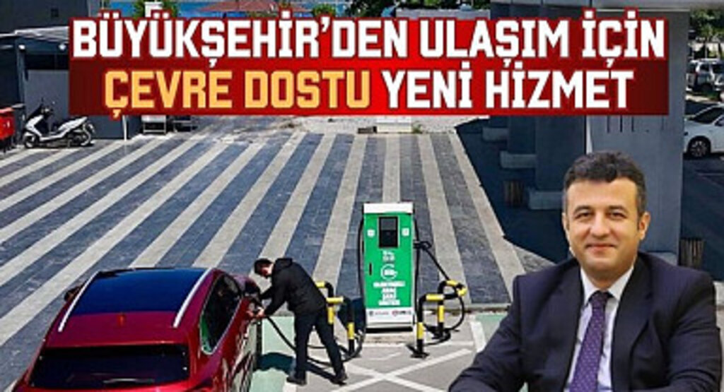 Büyükşehir'den Ulaşım için Çevre Dostu Yeni Hizmet