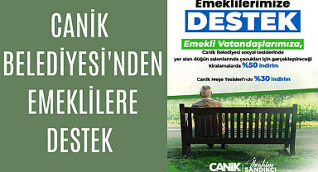 Canik Belediyesi'nden Emeklilere Destek 