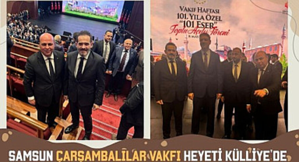 Samsun Çarşambalılar Vakfı Heyeti Külliye'de