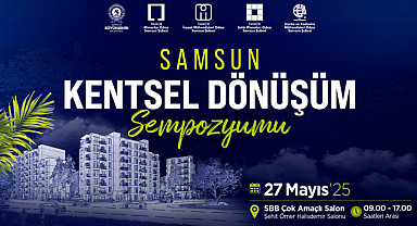 Samsun kentsel dönüşüm sempozyumu için geri sayım