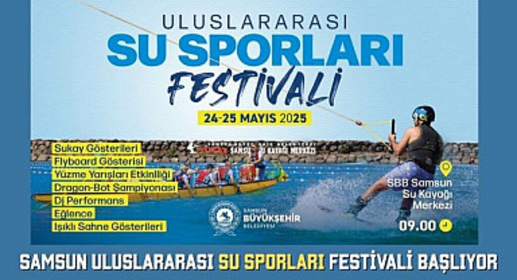 Samsun Uluslararası Su Sporları Festivali Başlıyor