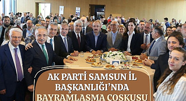 AK Parti Samsun İl Başkanlığı’nda Bayramlaşma Coşkusu