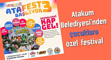 Atakum Belediyesinden çocuklara özel festival