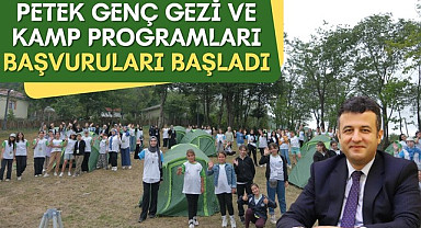 Başkan Doğan Gençlerin Yanında: Petek Genç Gezi ve Kamp Kayıtları Başladı