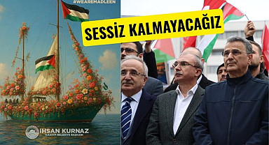 Başkan İhsan Kurnaz'dan Madleen'in Alıkonulmasına Sert Tepki