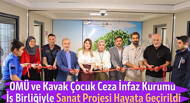 OMÜ ve Kavak Çocuk Ceza İnfaz Kurumu İş Birliğiyle Sanat Projesi Hayata Geçirildi
