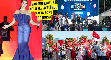 Samsun'da Kültür Yolu Festivali Tam Gaz Devam Ediyor