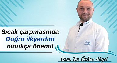 Sıcak çarpmasında nelere dikkat edilmeli?