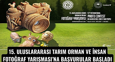 Tarım Orman ve İnsan Fotoğraf Yarışması Başvuruları Başladı