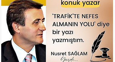 Usta kalem Nusret Sağlam yazdı, 'Sayın Muş en sona bırakılacak bir yatırım değil!'