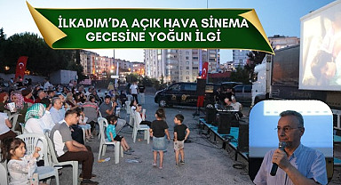İlkadım'da Açık Hava Sinema Gecesine Yoğun İlgi