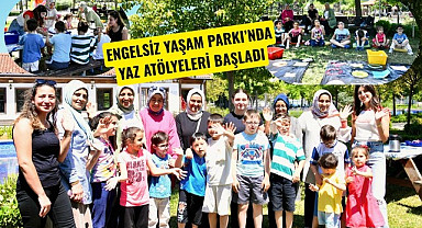 Samsun'da Engelsiz Yaşam Parkı'nda Yaz Atölyeleri Başladı