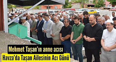 Samsun'da Mehmet Taşan'ın anne acısı