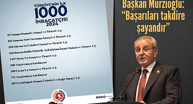 Samsun’dan 9 firma TİM listesinde, Başkan Murzioğlu tebrik etti!