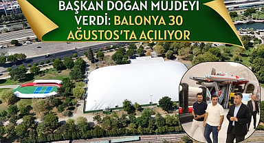 Balonya 30 Ağustos'ta Samsun'da Açılıyor