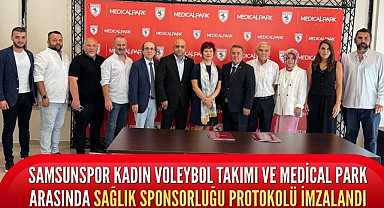 Samsunspor Kadın Voleybol Takımı ve Medical Park arasında protokolü imzalandı