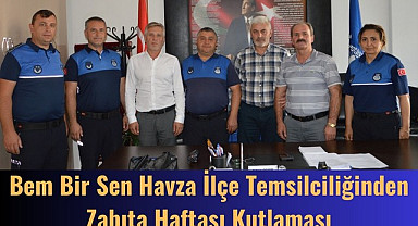 Bem Bir Sen Havza İlçe Temsilciliğinden Zabıta Haftası Kutlaması