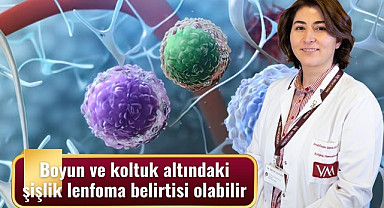 Boyun ve koltuk altındaki şişlik lenfoma belirtisi olabilir