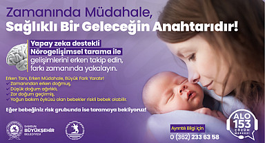 Büyükşehir’den Ailelere ve Bebeklere Destek: Riskli Bebeklerde Erken Müdahale