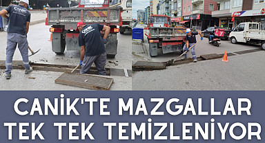 Canik'te Mazgallar Tek Tek Temizleniyor