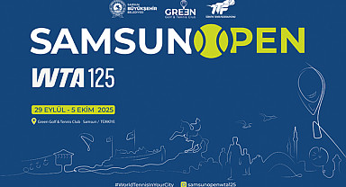 Samsun Uluslararası Open WTA Tenis Turnuvası başlıyor