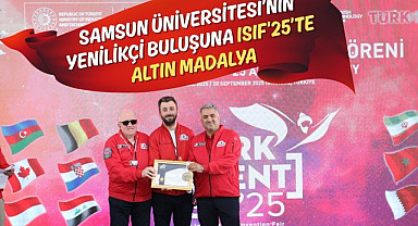 Samsun Üniversitesi’nin Yenilikçi Buluşuna ISIF’25’te Altın Madalya