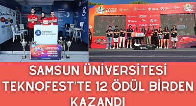 Samsun Üniversitesi TEKNOFEST'te 12 Ödül Birden Kazandı