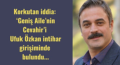 Samsunlu sanatçı Ufuk Özkan'ın intihar girişimi iddiası!