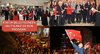 Atakum Belediyesinden unutulmaz 29 Ekim programı