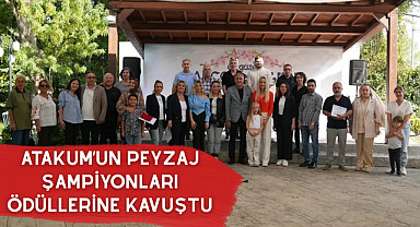 Atakum’un peyzaj şampiyonları ödüllerine kavuştu