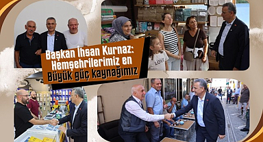 Başkan İhsan Kurnaz: Hemşehrilerimiz en büyük güç kaynağımız