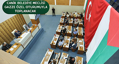 Canik Belediye Meclisi Gazze Özel Oturumuyla Toplanacak