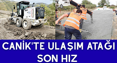 Canik'te Ulaşım Atağı Son Hız