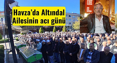 Havza'da Faruk Altındal son yolculuğuna uğurlandı