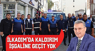 İlkadım’da kaldırım işgaline geçit yok