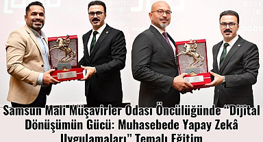 Samsun'da Muhasebede Yapay Zekâ Uygulamaları Temalı Eğitim